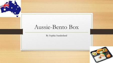 Aussie-Bento Box By Sophia Sunderland.