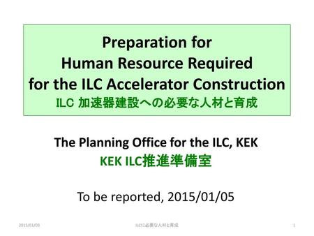 The Planning Office for the ILC, KEK