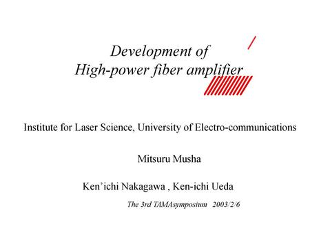 Development of High-power fiber amplifier