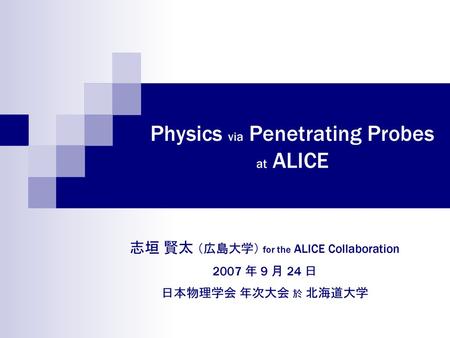 Physics via Penetrating Probes at ALICE