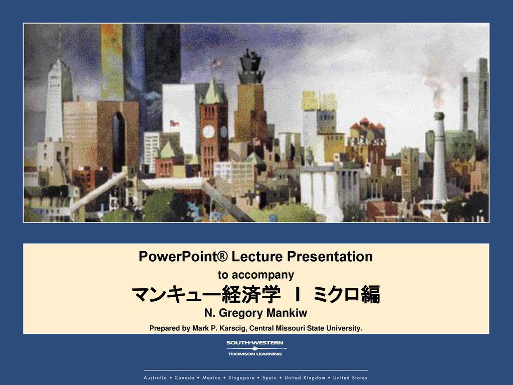 マンキュー経済学 I ミクロ編 Powerpoint Lecture Presentation To Accompany Ppt Download