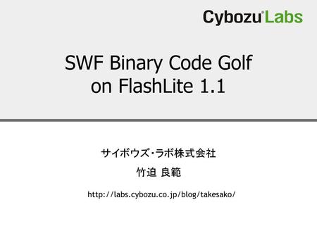 SWF Binary Code Golf on FlashLite 1.1
