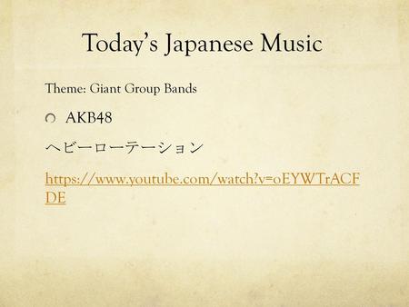 Today’s Japanese Music