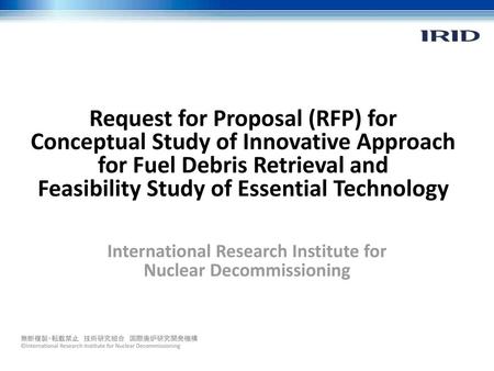 International Research Institute for Nuclear Decommissioning