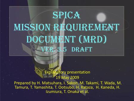 SPICA Mission Requirement Document (MRD) ver. 3.5 draft