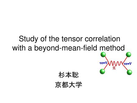 Study of the tensor correlation with a beyond-mean-field method