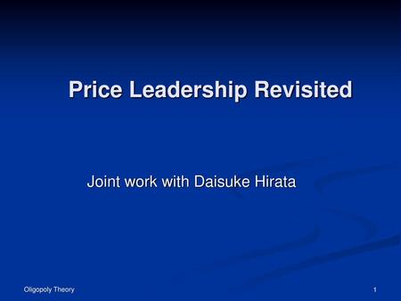 Price Leadership Revisited
