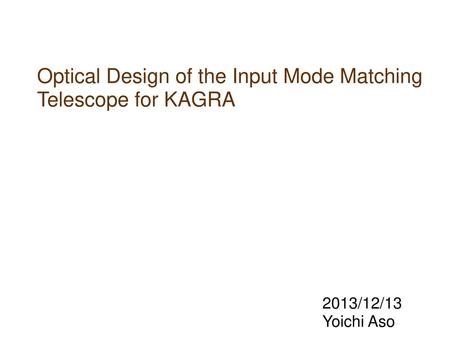 Optical Design of the Input Mode Matching Telescope for KAGRA