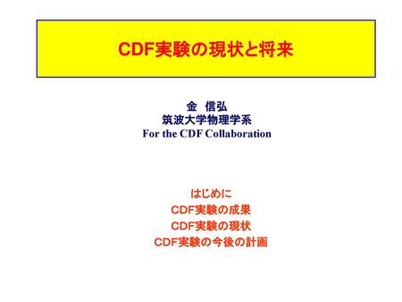 For the CDF Collaboration