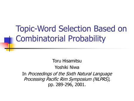 Topic-Word Selection Based on Combinatorial Probability