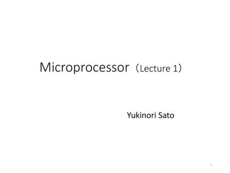 Microprocessor（Lecture 1）