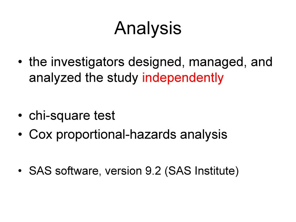 Analysis the investigators designed, managed, and analyzed the study independently. chi-square test.