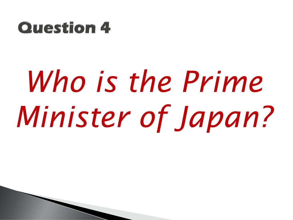 Who is the Prime Minister of Japan