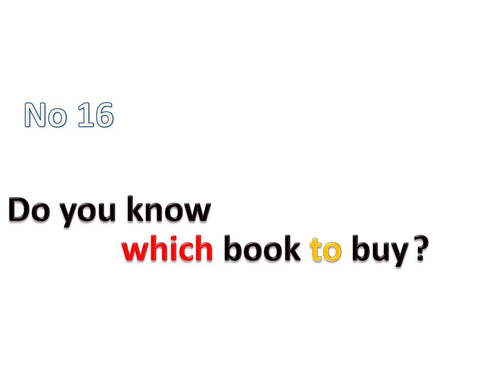 No 16 このスライドには、その時売れている本2冊の写真を入れてください。 Do you know which book to buy