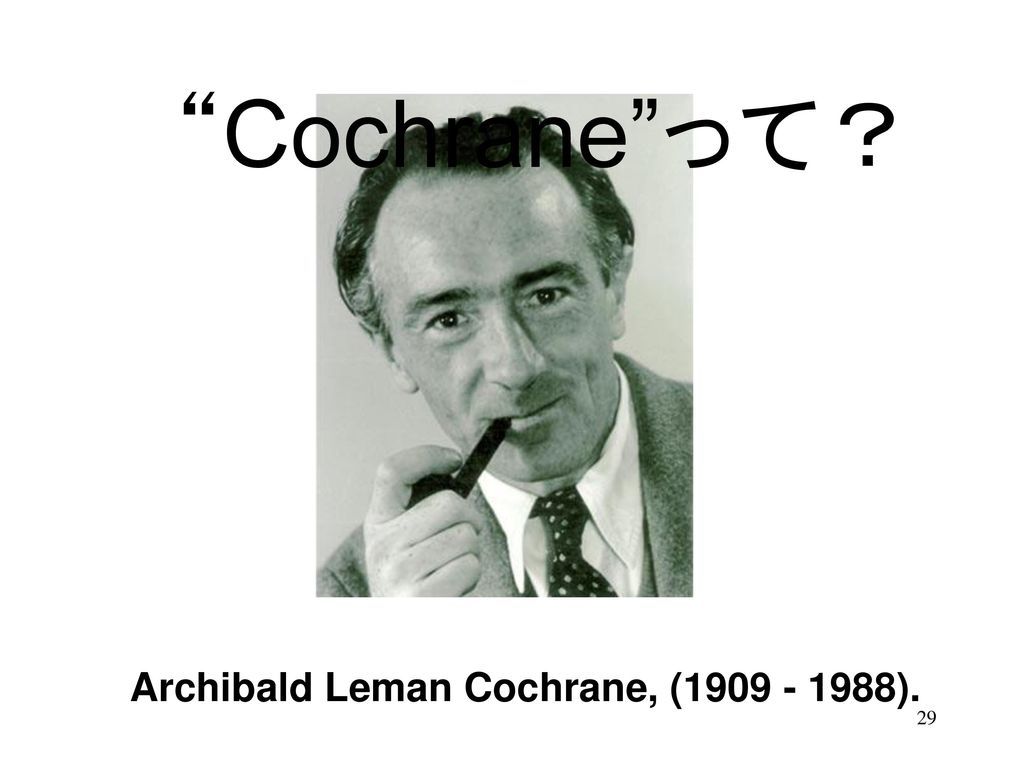 Cochrane って？ Archibald Leman Cochrane, ( ).