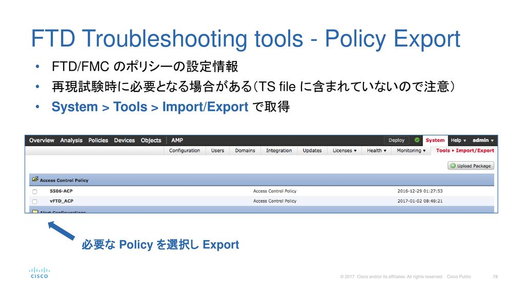 FTD Troubleshooting tools - Policy Export