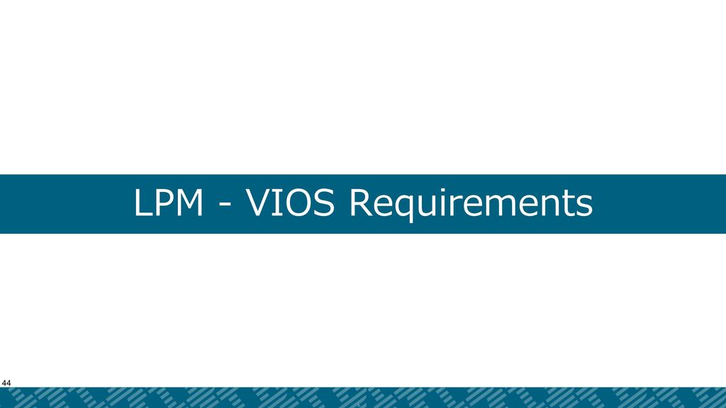 LPM - VIOS Requirements