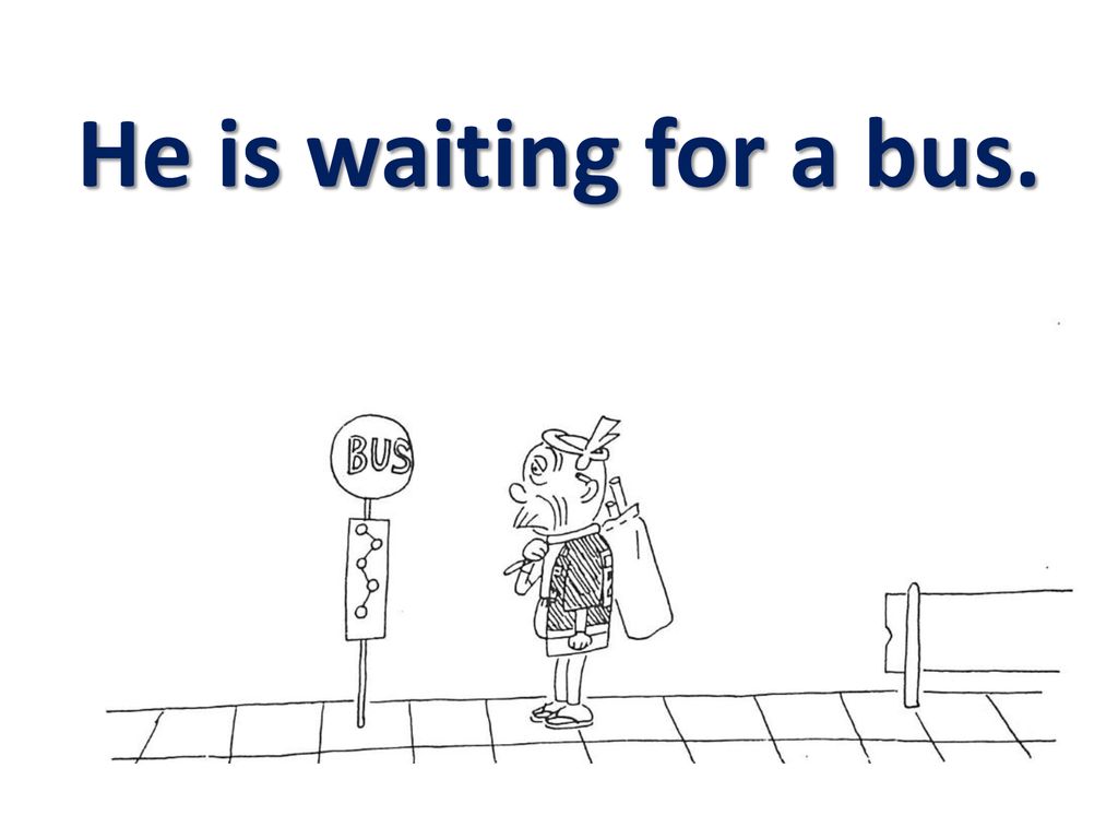 He is waiting for a bus.