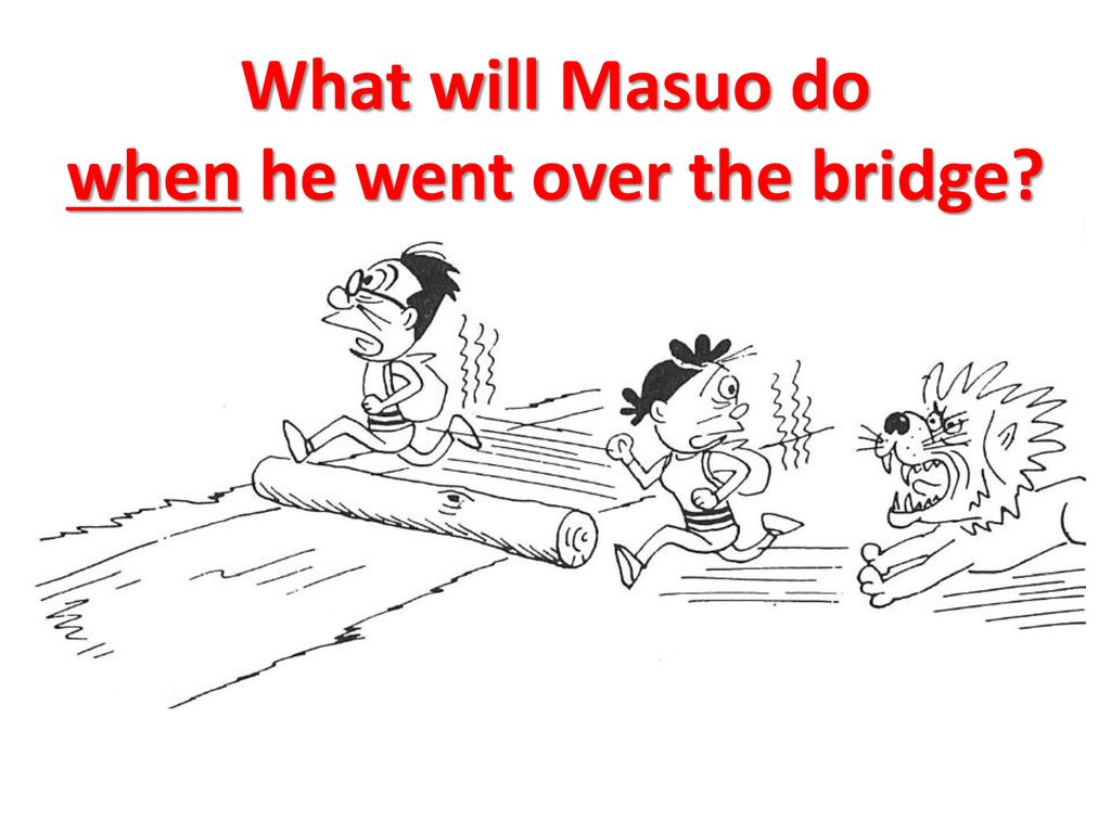 What will Masuo do when he went over the bridge